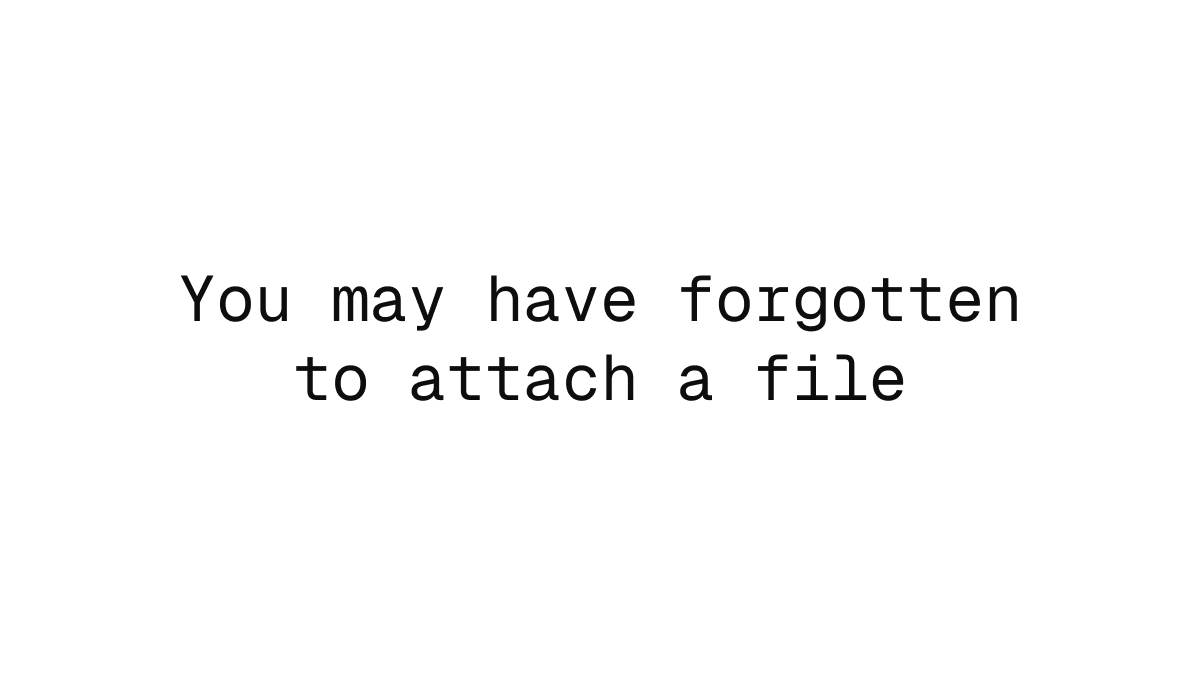 Forgotten to add attachment to email
